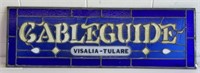 Cable Guide Visalia-Tulare Stained Glass Sign