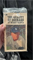 Mickey Mantle The Quality of Courage - True Storie