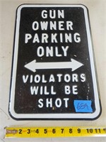 "Gun Owner Parking" Sign