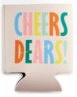 Design Clique Cheers Dears! Coozie
