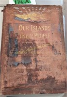 1899 Our Islands And Their People As Seen With