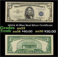 1953A $5 Blue Seal Silver Certificate Grades Selec