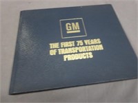 General Motors GM The First 75 Years Book