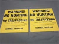 NO Hunting FiberBoard Signs