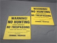 ~ NO Hunting FiberBoard Sign