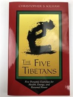 The Five Tibetans by Christopher S. Kilham