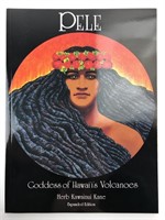 Pele: Goddess of Hawai'i's Volcanoes...