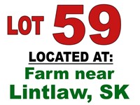 Lot 59 / LOCATED AT: Farm near Lintlaw, SK