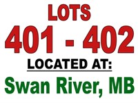 Lots 401 - 402 / LOCATED AT: Swan River, MB