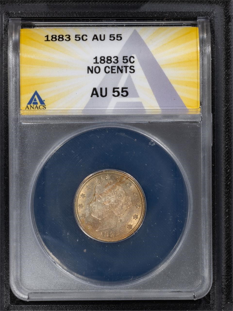 1883 5C Shield Nickel ANACS AU55 "No Cents"