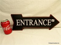 Tin Sign "Entrance"