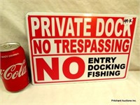 Tin Sign " Private Dock"