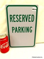 Tin Sign " Reserved Parking"