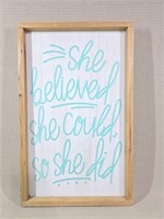"She Believed She Could, So She Did" Picture