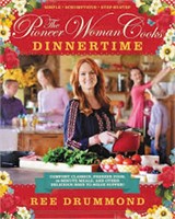 The Pioneer Woman Cooks: Dinnertime - Comfort Clas