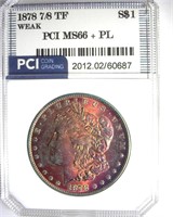 1878 7/8TF Weak Morgan PCI MS66+ PL