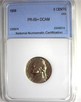 1959 Nickel PR69+ DCAM LISTS $9500 IN 69 DCAM
