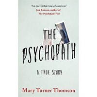 $25  Psychopath - Mary Turner Thomson (Hardcover)