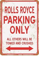 New Rolls Royce Parking ONLY Vintage Look 8x12
