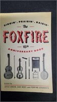 The Foxfire 45th Anniversary Book