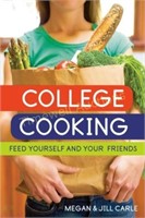 College Cooking: Feed You & Friends Cookbook