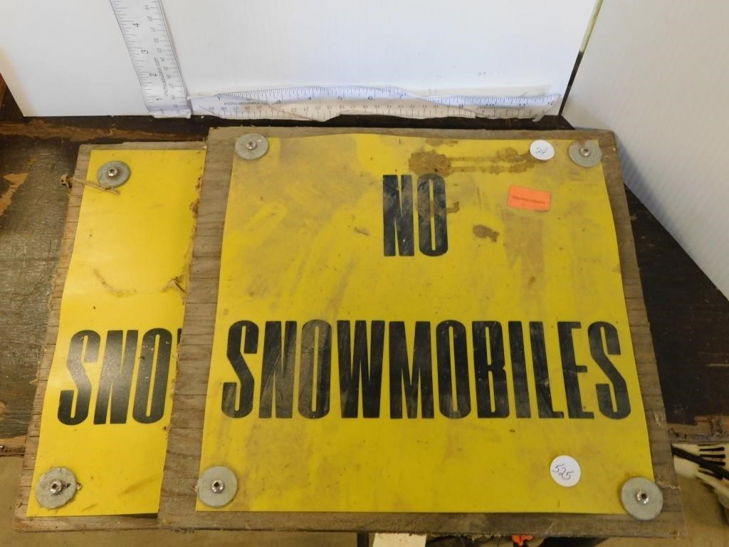 2 SIGNS - "NO SNOWMOBILES"  11.5 X 12"