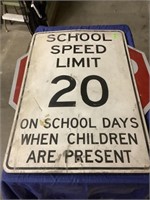 School speed limit sign. On reverse side homemade