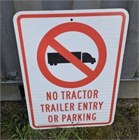 No tractor trailer entry sign 18"25"