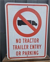 No tractor trailer entry sign 18"24"