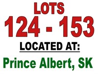 Lots 124 - 153 / LOCATED AT: Prince Albert, SK