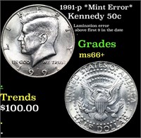 1991-p Kennedy Half Dollar *Mint Error* 50c Grades