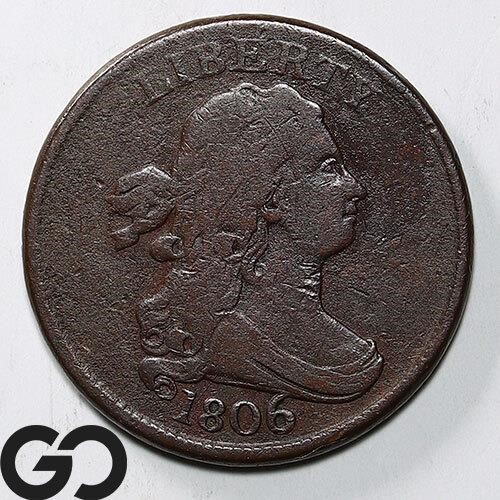 1806 Draped Bust Half Cent, Fine+ Bid: 125