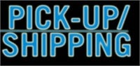 PICK UP - SHIPPING