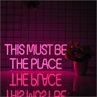 Must Be The Place Neon Sign  Dimmable LED (Pink)