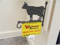 Iron Cow Sign Bracket & Wallaces Farmer Tin Sign