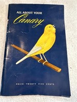 1951 All About Your Canary Book