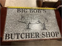 Big boss butcher shop metal sign 2’ by 16”