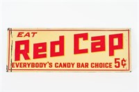 EAT RED CAP CANDY BARS SST SIGN