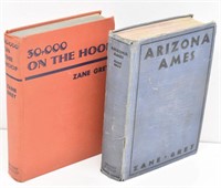 Zane Grey -Arizona Ames. 30,000 On The Hood 1932