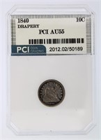 1840 Drapery Dime AU55 LISTS $3000
