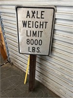 Vintage Heavy Guage Axel Weight Limit Sign