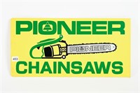PIONEER CHAINSAWS D/S ALUMINUM FLANGE SIGN