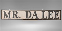 "MR. DA LEE" DOUBLE SIDED WOODEN SIGN 84" LONG!