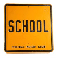 METAL SCHOOL SIGN CHICAGO MOTOR CLUB