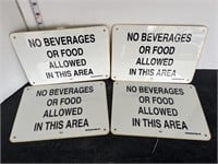 4 plastic signs- No beverage or food allowed