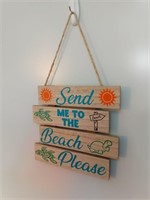 Send Me To The Beach Wooden Sign