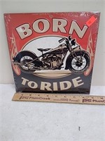 Born to Ride sign metal