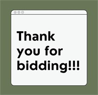 Thank You For Bidding