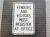 Vendors + Visitors Sign