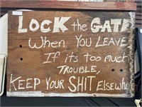 Wooden "Lock the Gate" Hand Written Sign